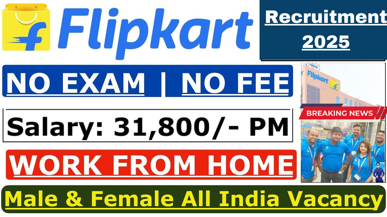 Flipkart Work From Home 2025